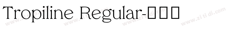 Tropiline Regular字体转换